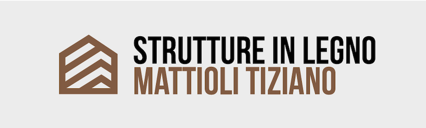 STRUTTURE IN LEGNO MATTIOLI TIZIANO